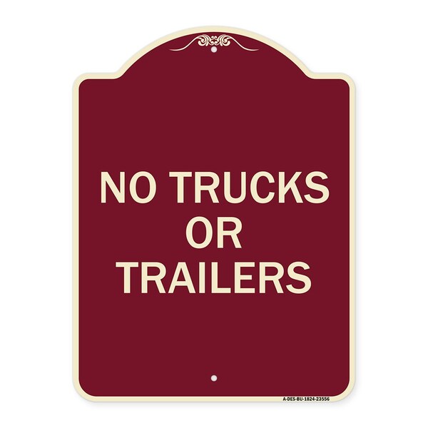 Designer Series No Trucks or Trailers, Burgundy Heavy-Gauge Aluminum Sign, 24" x 18", BU-1824-23556